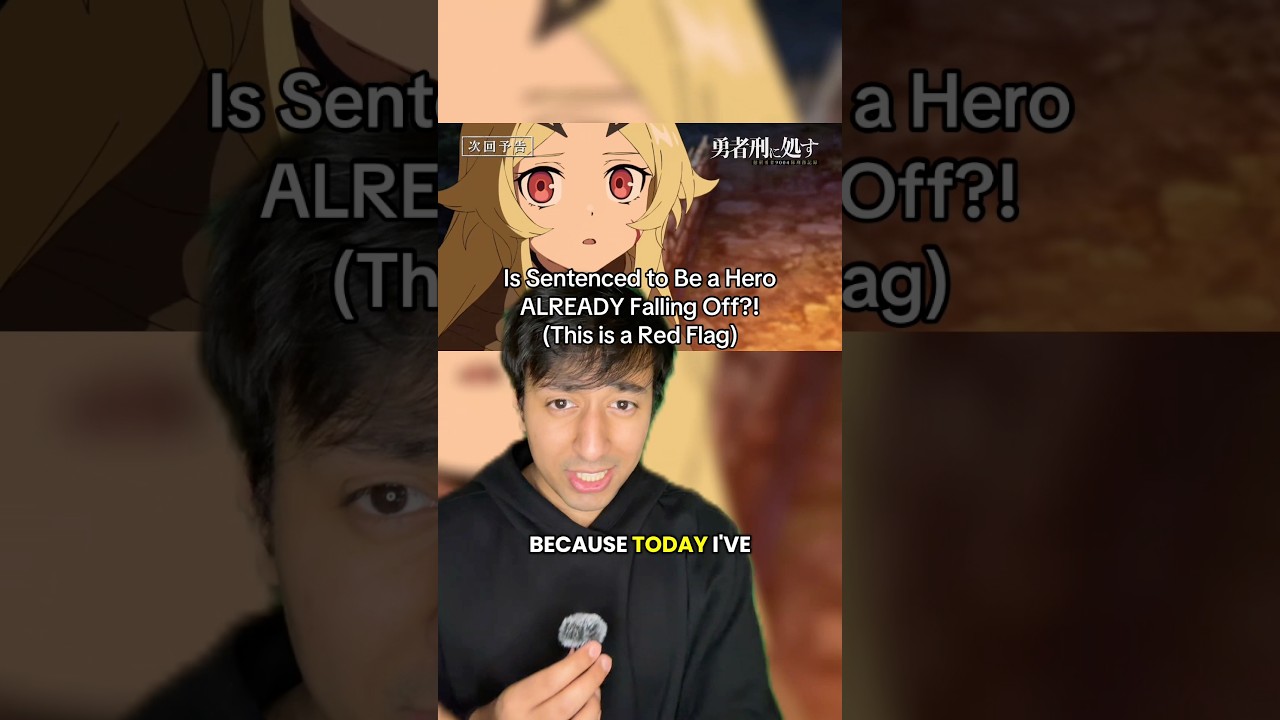 Is Sentenced to Be a Hero ALREADY Falling Off?! (This is a Red Flag) 