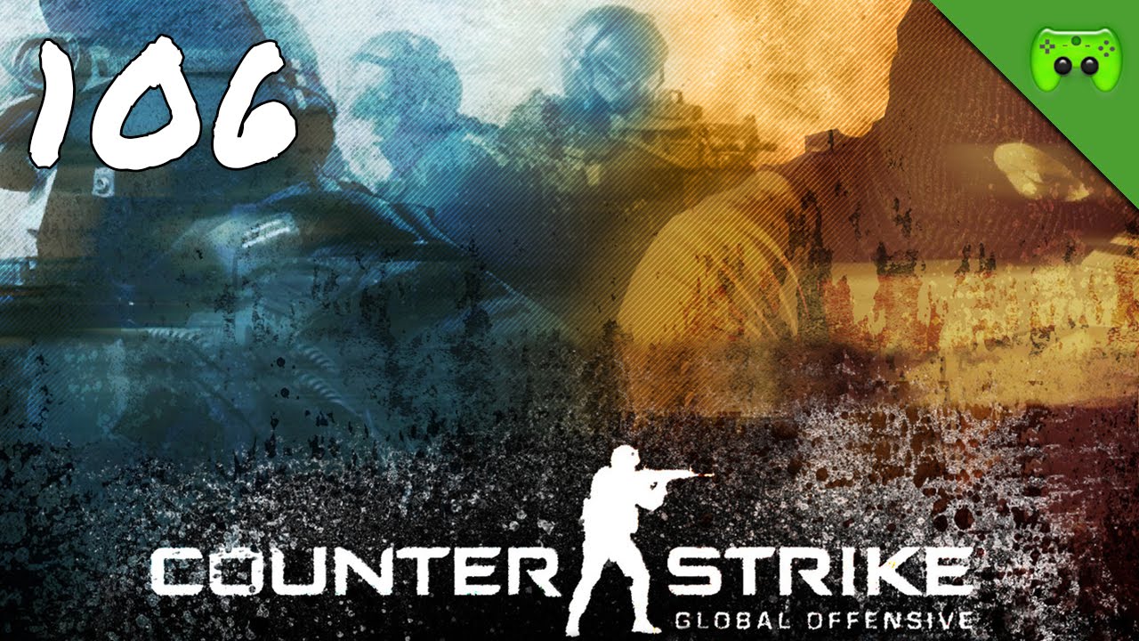 COUNTERSTRIKE # 106 «»  Let's Play Counterstrike GO | Full HD
