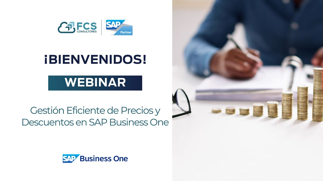 Webinar: Gestión Eficiente de Precios y Descuentos en SAP Business One | FCS Consultores enero 2026