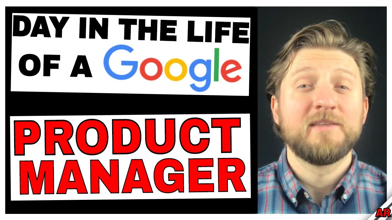 Day in the Life of a Google Product Manager