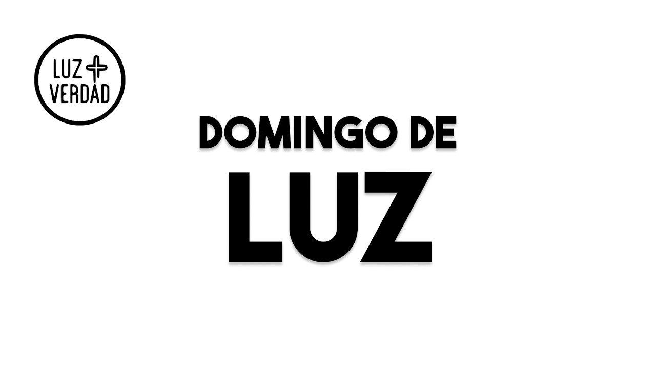 Domingo de Luz