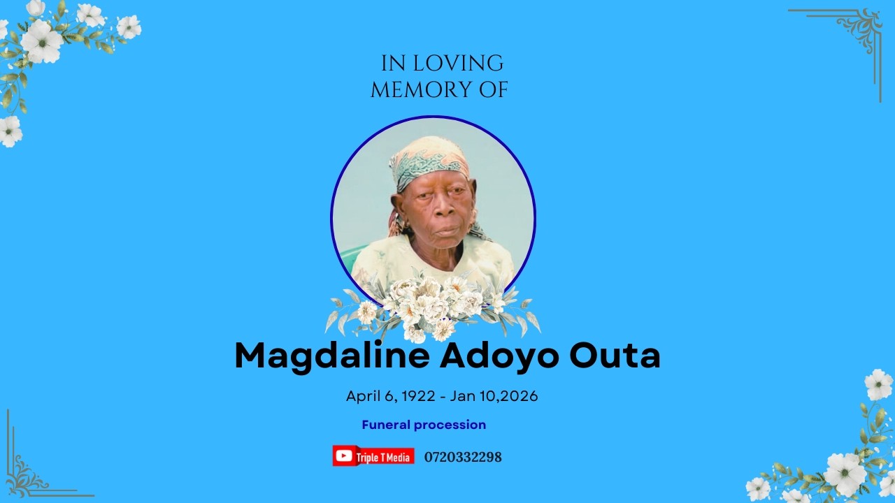 Magdaline Adoyo Outa (1922- 2026) Celebration of life∣∣ Funeral Procession