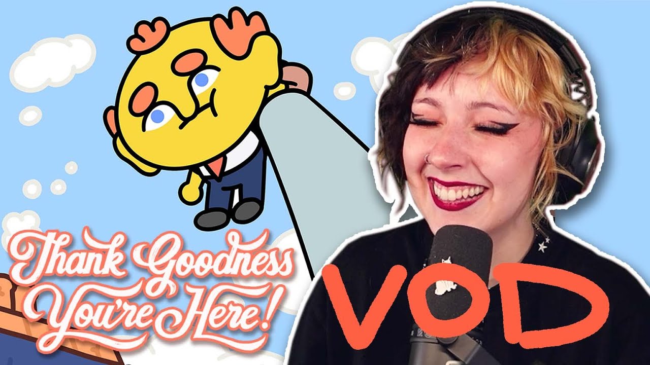 Thank Goodness You're Here! 🎉 FULL GAME