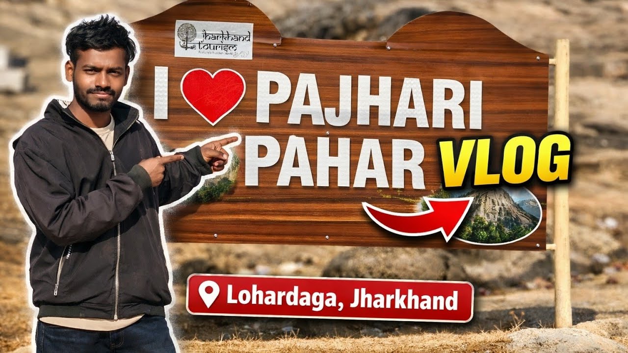 Jharkhand Ka Chhupa Hua Jannat 😱 | Pajhri Pahar Bhandra Lohardaga full Vlog 2026.