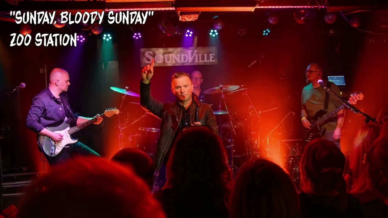 Sunday Bloody Sunday - U2 (Cover by Zoo Station)