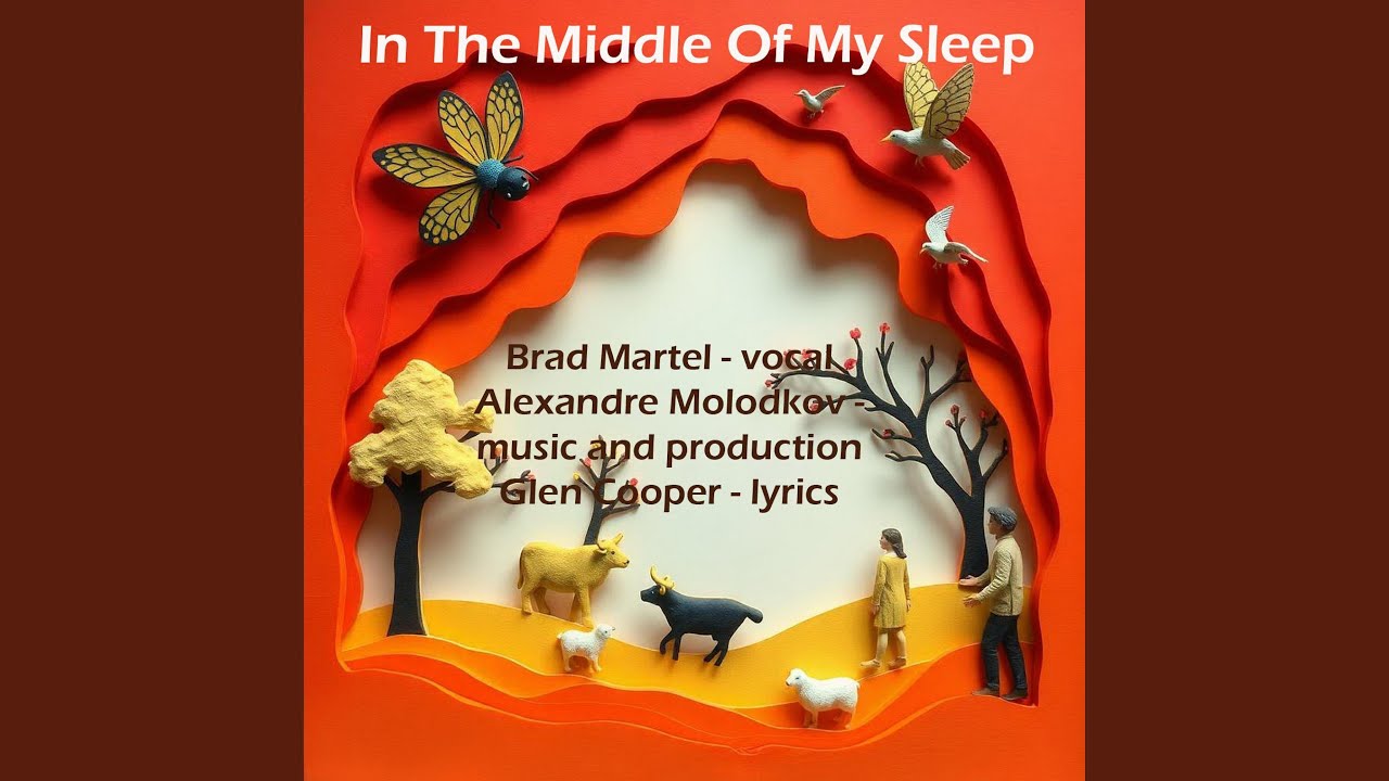 In The Middle Of My Sleep