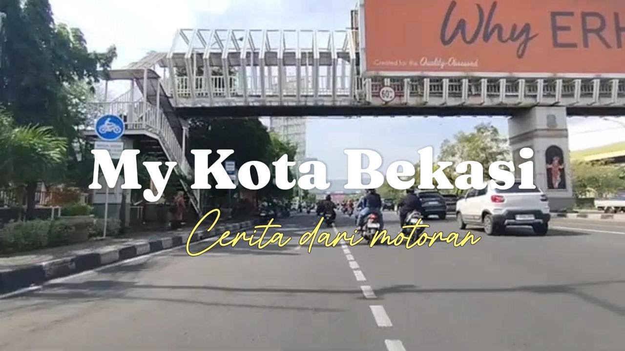 my kota bekasi - cerita dari motoran