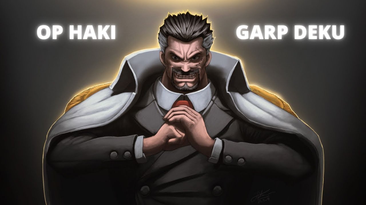 Op Garp Deku pt.1