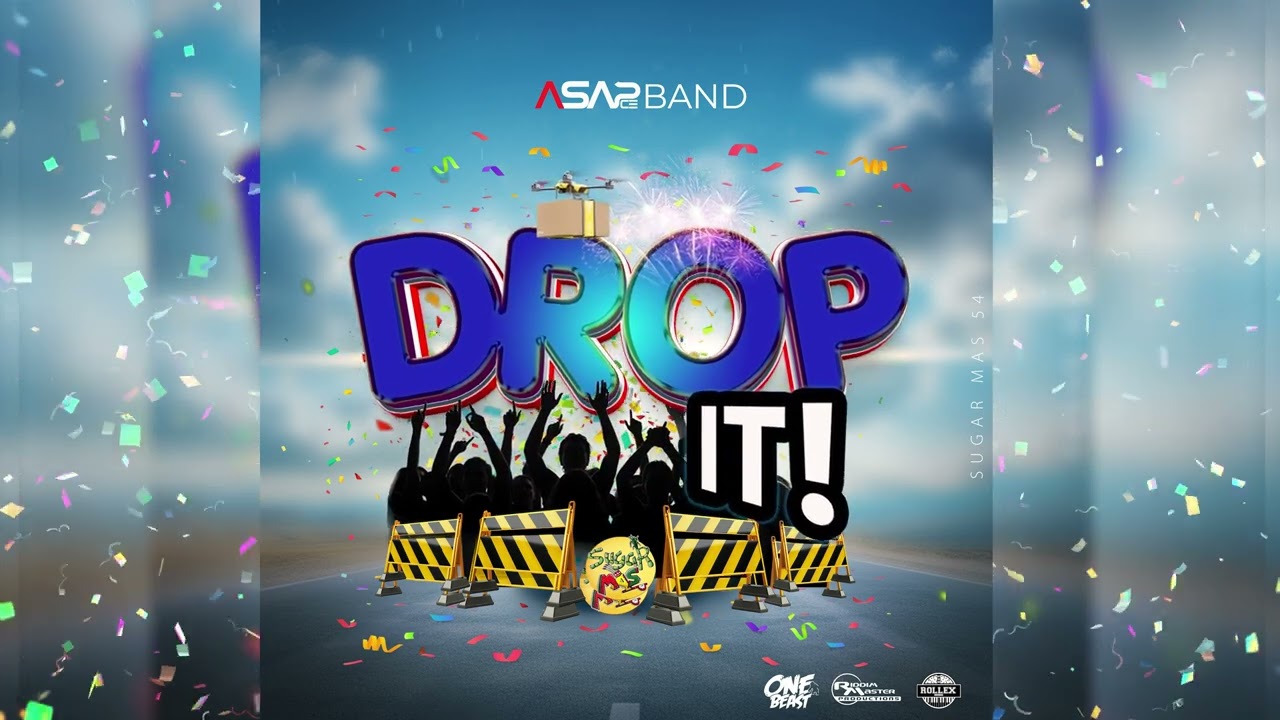ASAP BAND ft BRANDON - DROP IT (OFFICIAL AUDIO) Sugar Mas 2025-2026