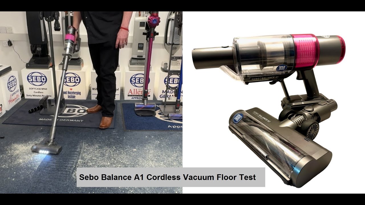 Тестирование беспроводного пылесоса Sebo Balance A1 и сравнение его с пылесосами Dyson V7 и V11.