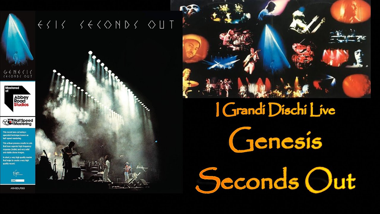 GENESIS - SECONDS OUT: recensione del doppio vinile 180gr, half speed mastered del quarantennale