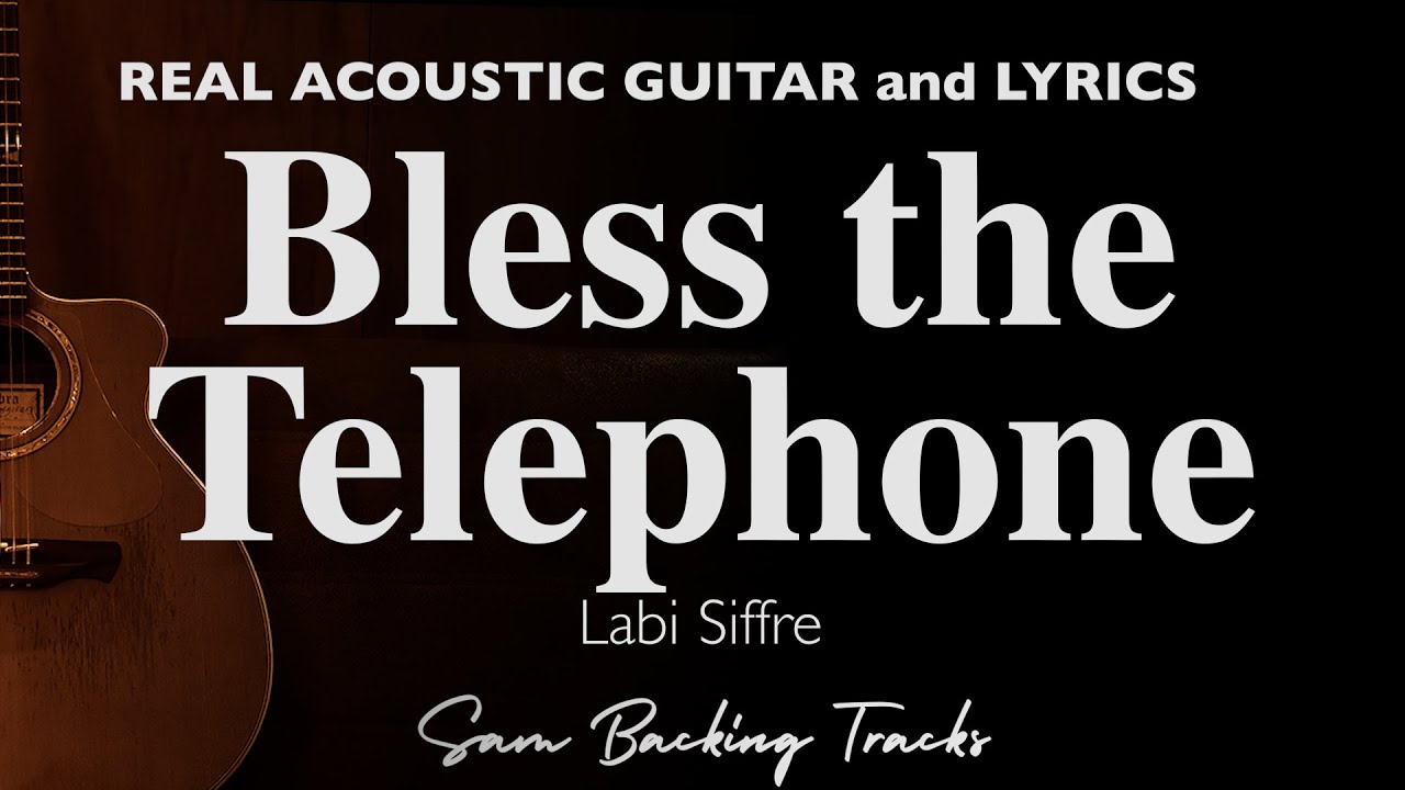 Bless The Telephone - Labi Siffre (Acoustic Karaoke)