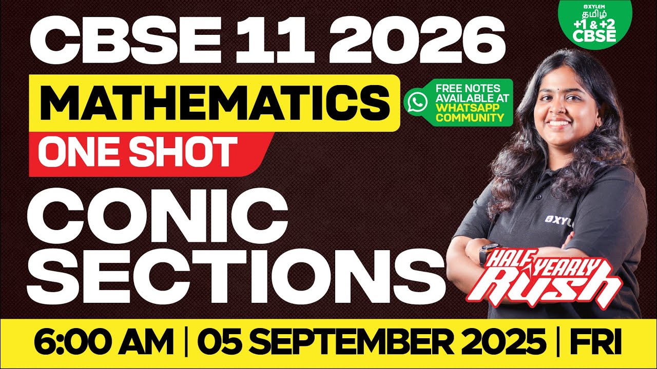 🎯Half yearly RUSH🔥Conic Sections One Shot | CBSE 11 | Sreeshma Maam | Xylem Tamil