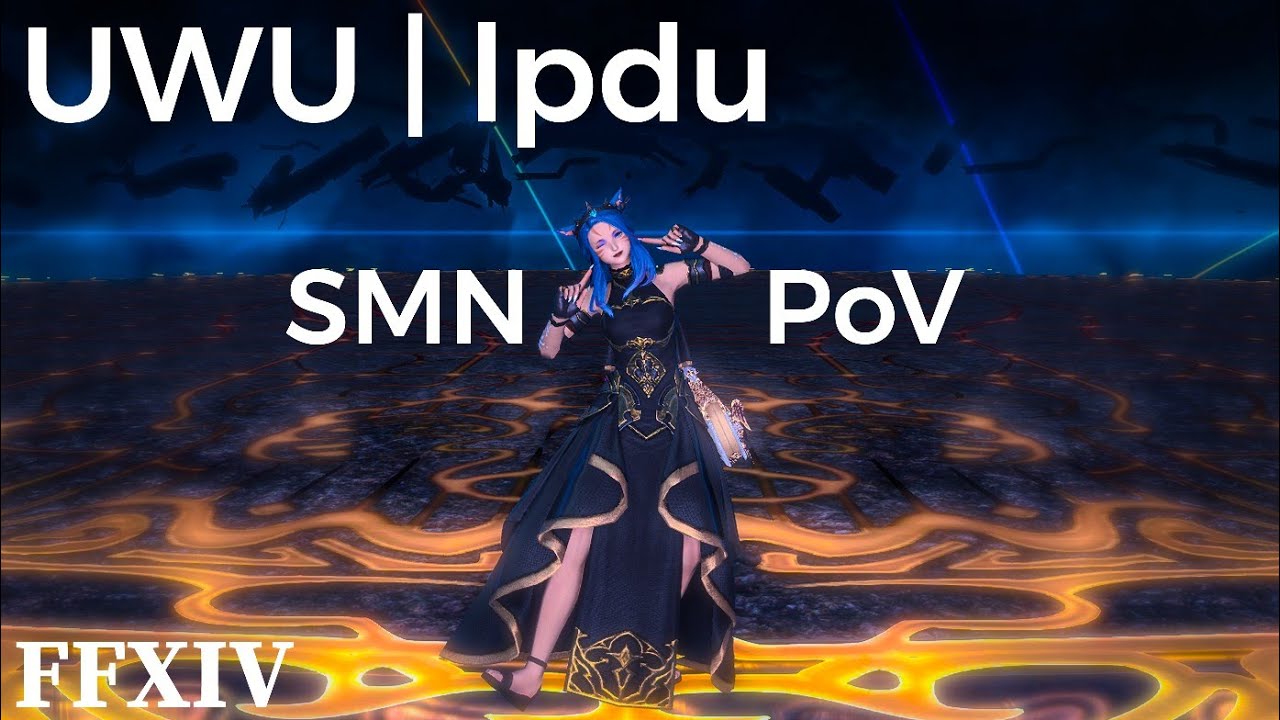 UWU lpdu SMN kill PoV | FFXIV
