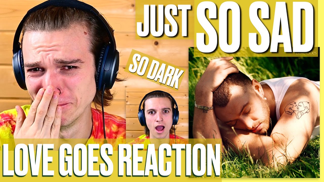 SAM SMITH - NEW Album - Love Goes FULL Album SAD Reaction! ~Songwriter Reacts~