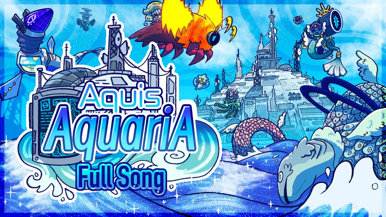 Aquis Aquaria Full Song
