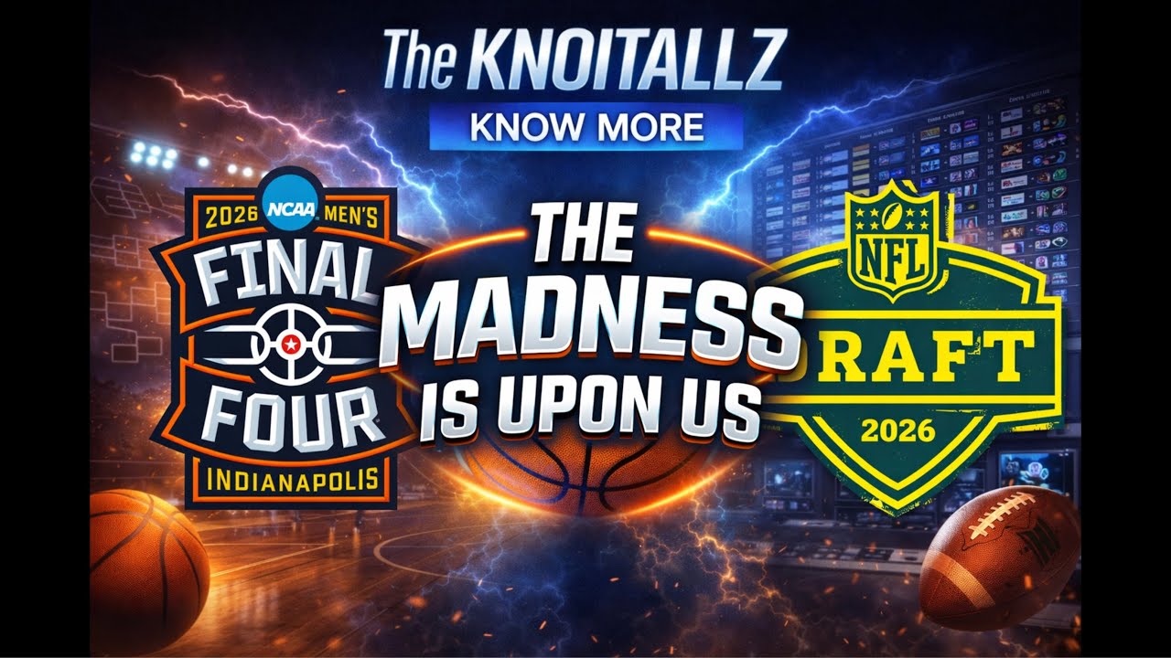 KnoItAllz EP 248: The Madness Is Upon Us