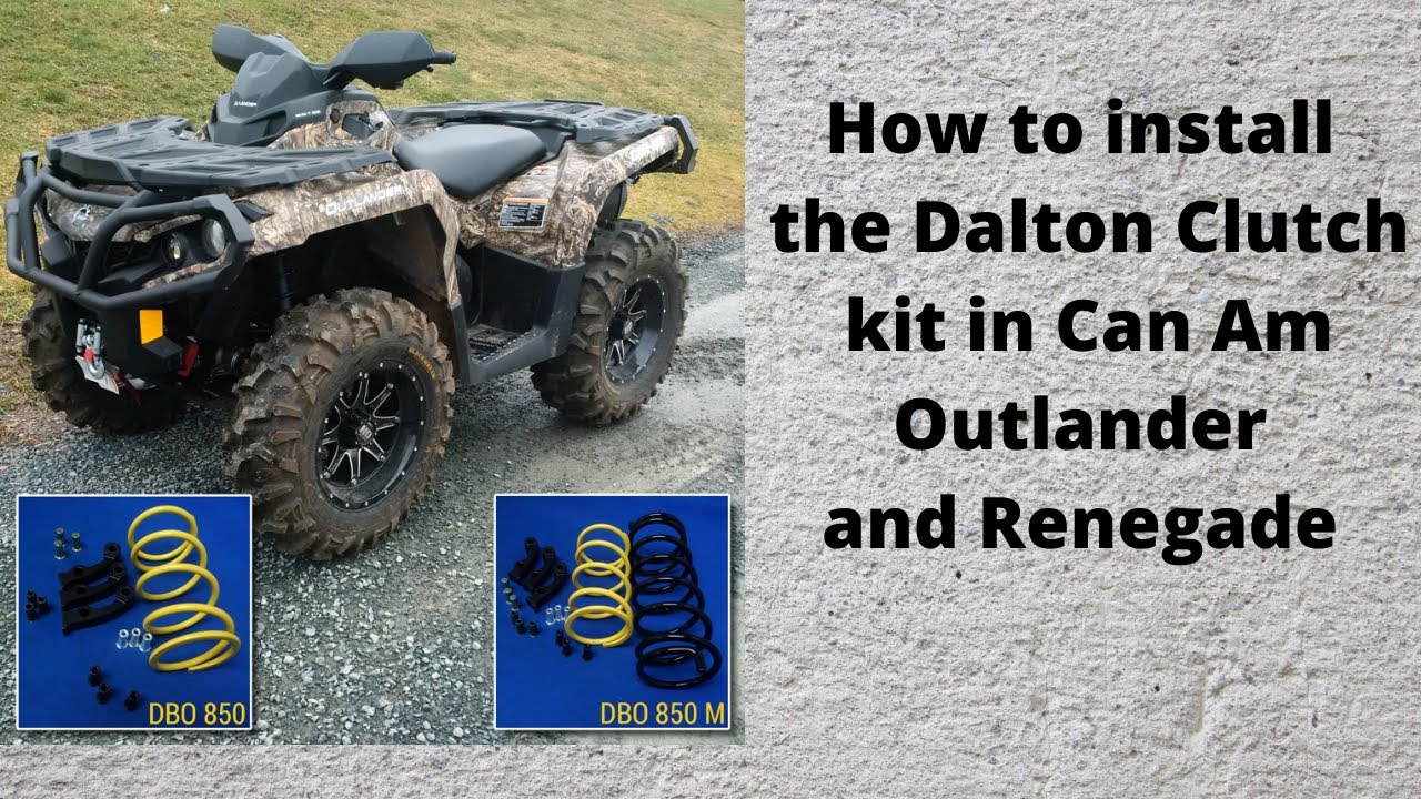 How to Install a Dalton Clutch Kit in a Can Am Outlander or Renegade
