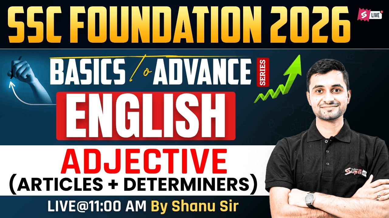 SSC Foundation 2026 | SSC Foundation English 2026 | Adjective for SSC Exams | English by Shanu Sir