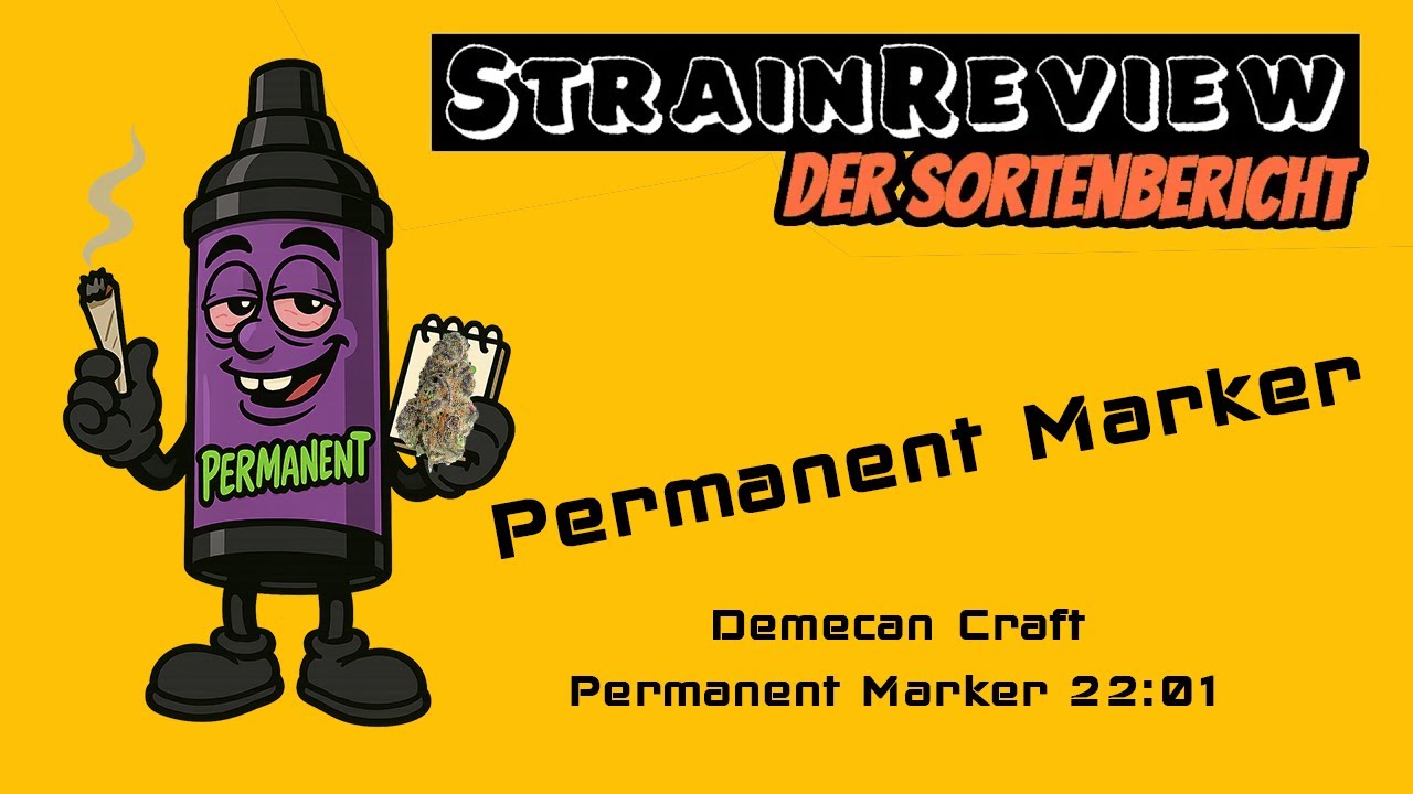Der medizinische Sortenbericht - Demecan Craft Permanent Marker 22:01