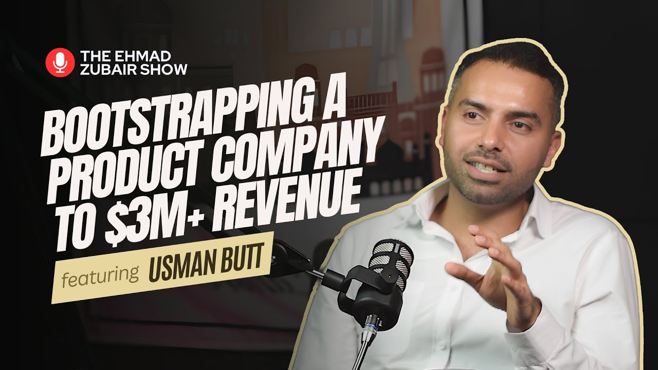 Tips for Starting Your Own Product Company | The Ehmad Zubair Show ft. Usman Butt