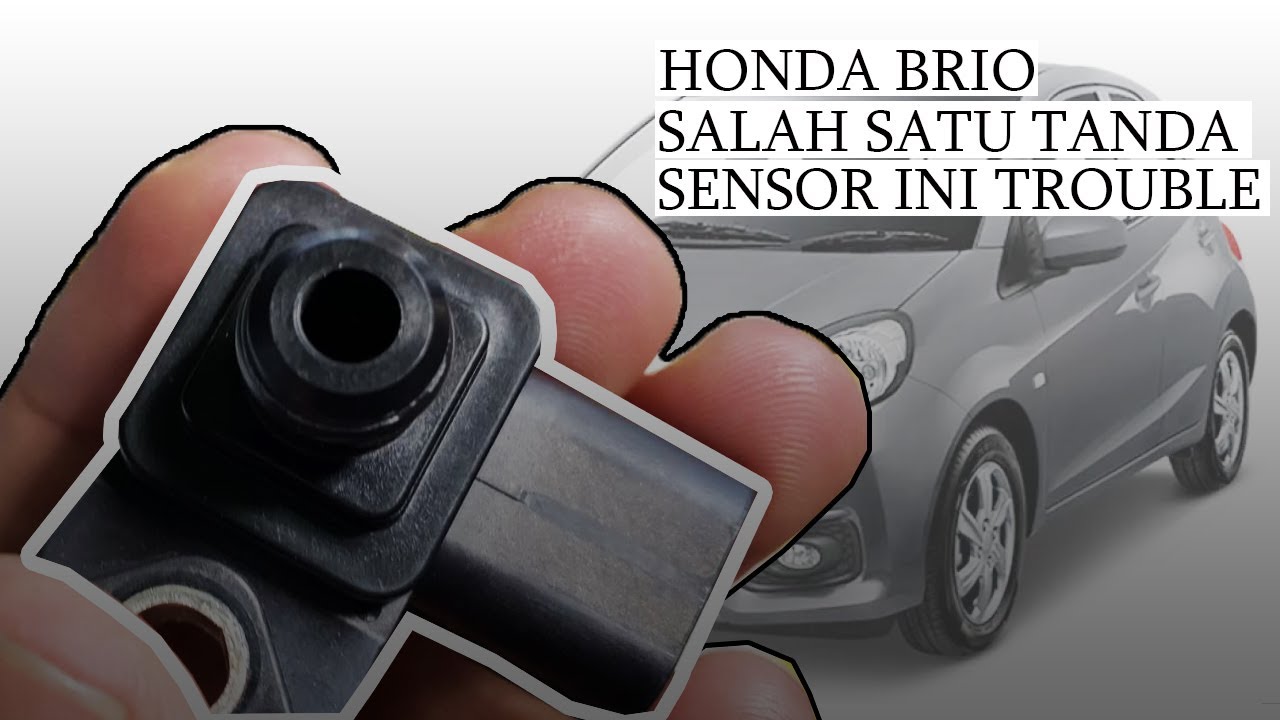 (HONDA BRIO) SALAH SATU TANDA SENSOR INI TROUBLE