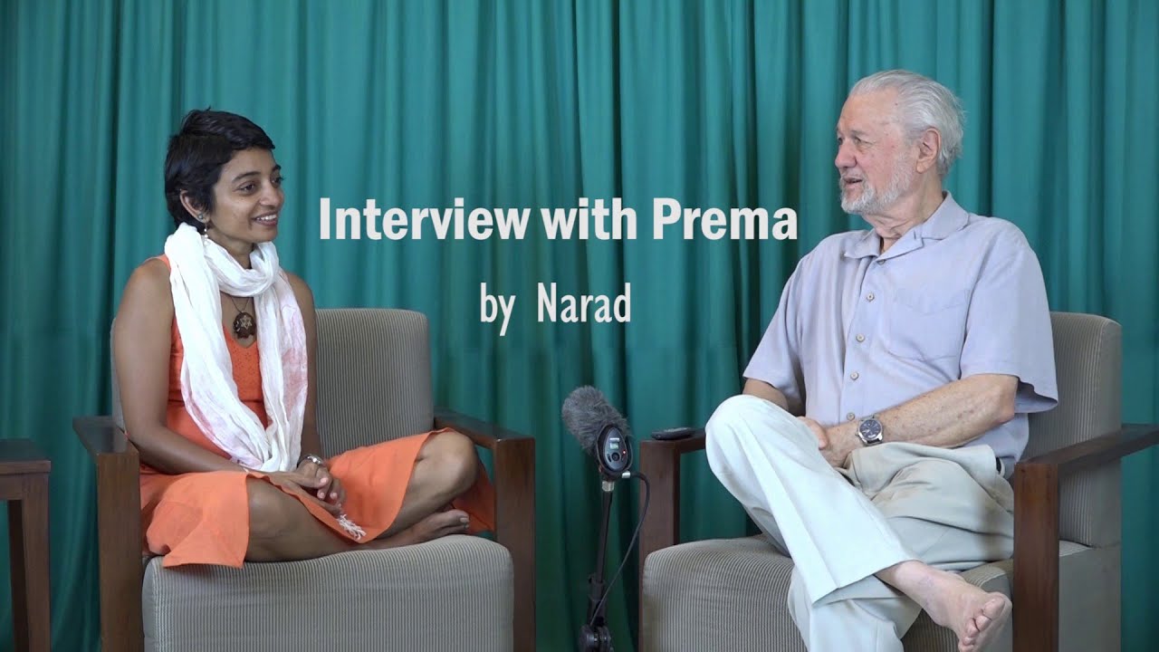 Interview with Prema by Narad