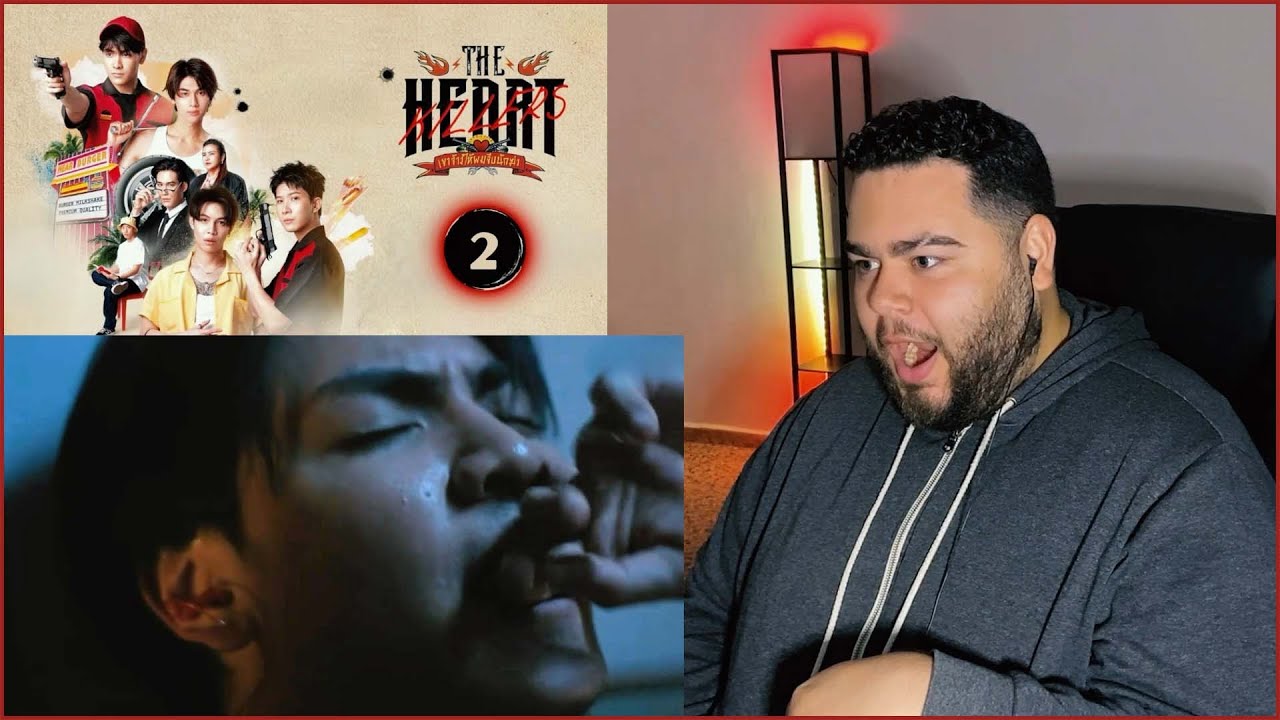 THE HEART KILLERS เขาจ้างให้ผมจีบนักฆ่า - EP.2 | REACTION