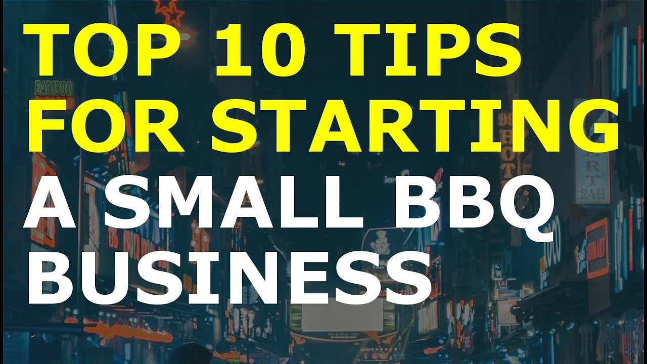 How to Start a Small BBQ Business | Free Small BBQ Business Plan Template Included