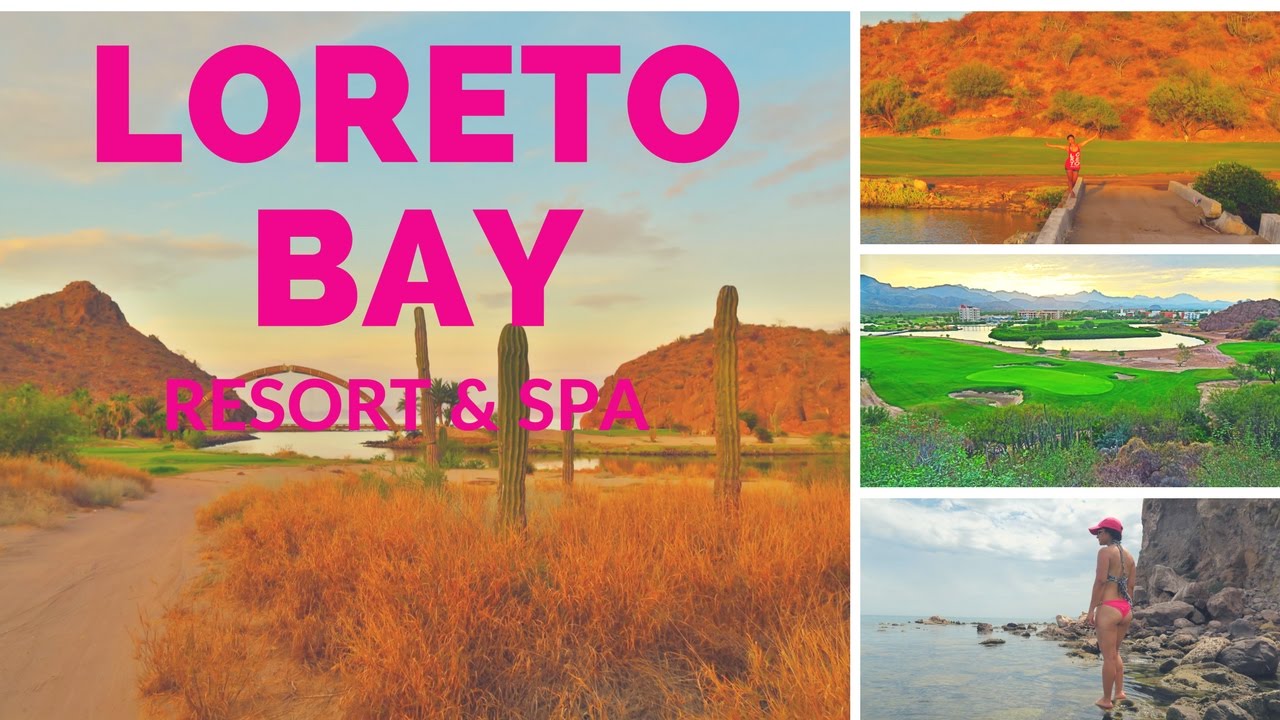 Un Paseo Por LORETO BAY RESORT & SPA/ Un paraíso En La Tierra/ Baja California Road Trip