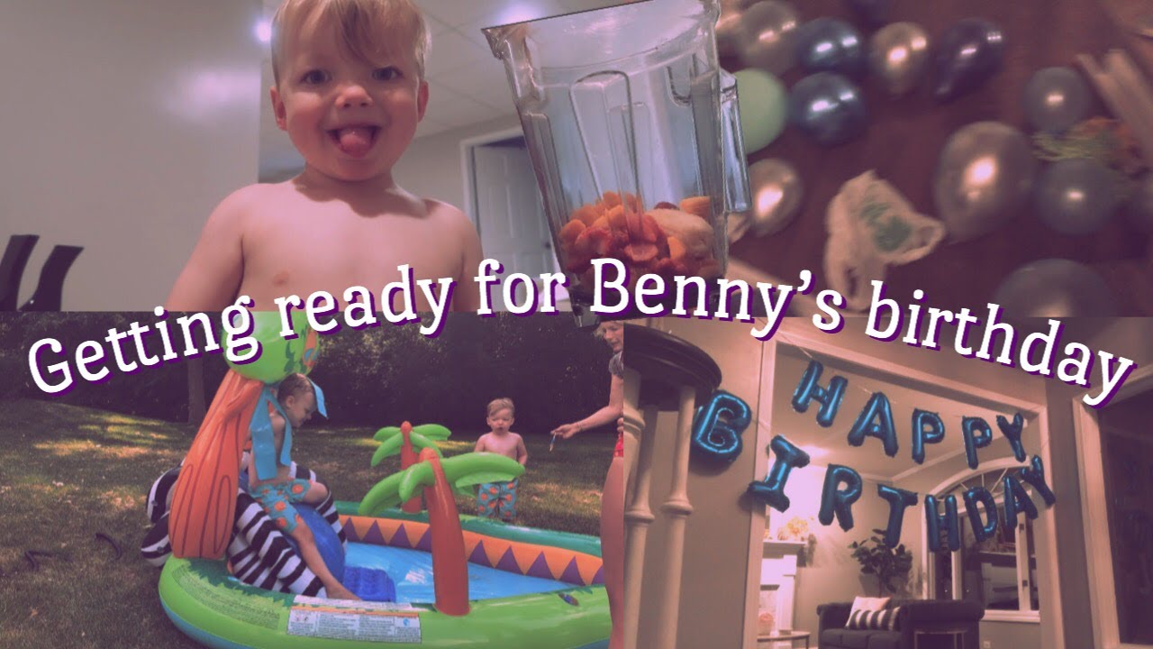Getting Ready For Benny's Birthday Party | Part 1
