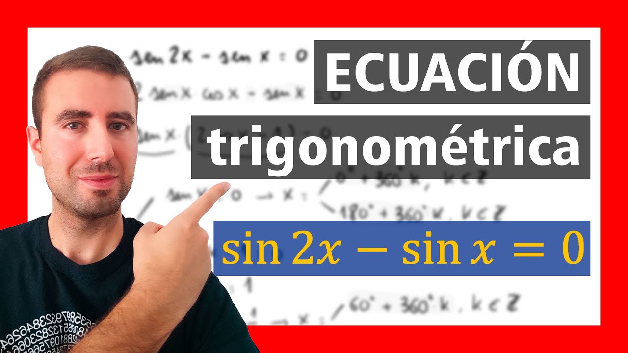 ✔️ sen 2x - sen x = 0 ▶️ Ecuación Trigonométrica con Ángulos Dobles ➡️ 1º bachillerato