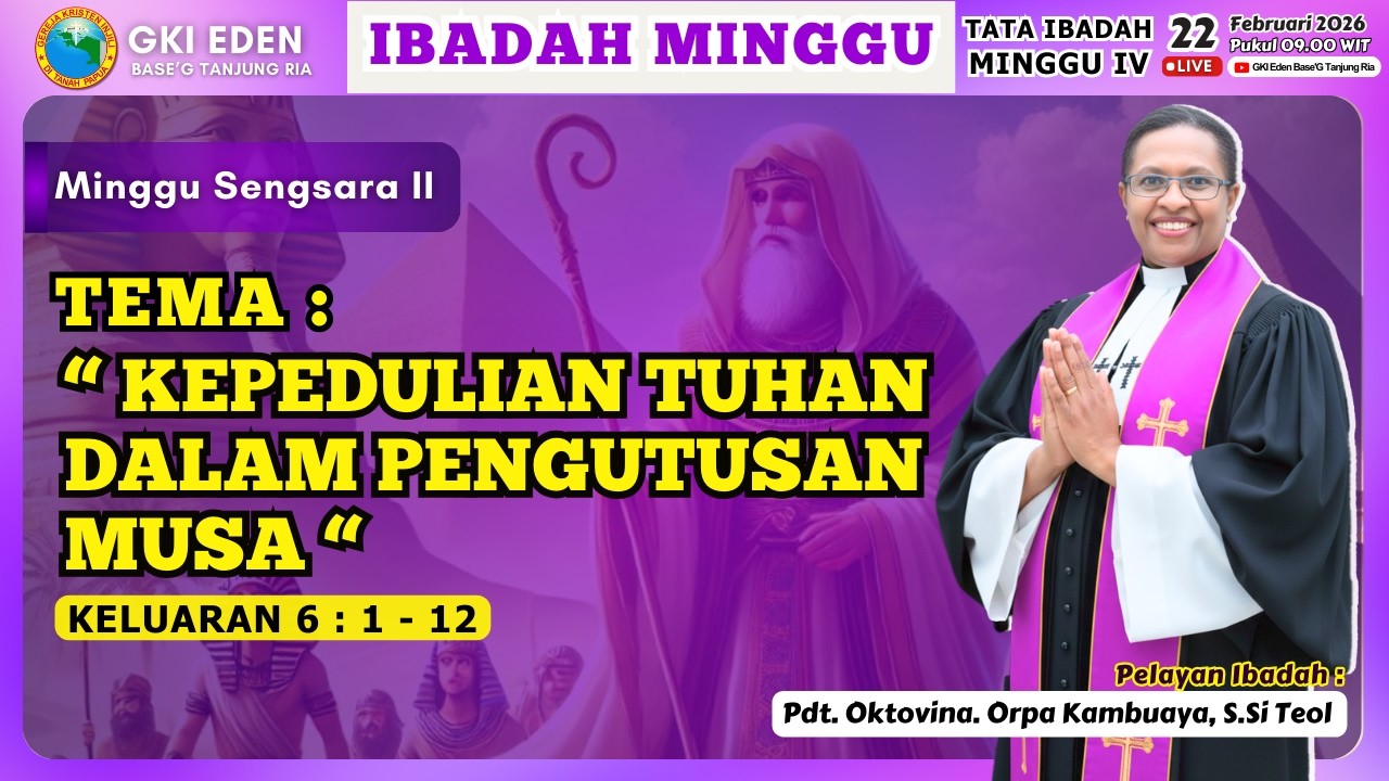 IBADAH MINGGU PAGI | MINGGU, 22 FEBRUARI 2026 | JAM 09.00 WIT |Pdt. O. O Kambuaya, S.Si Teol