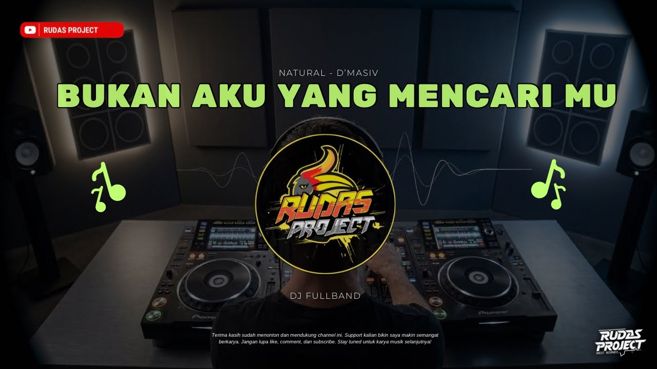 DJ BUKAN AKU YANG MENCARIMU (NATURAL)&ndash; D&rsquo;MASIV | FULLBAND REMIX TERBARU 2026 | RUDAS PROJECT