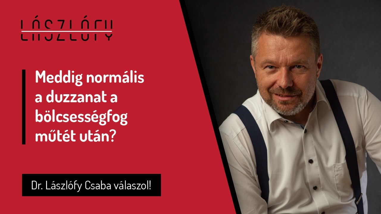 Meddig normális a duzzanat a bölcsességfog műtét után?