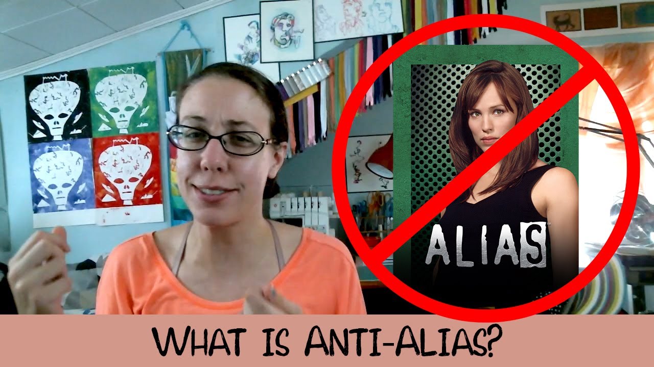 What is Anti Alias?