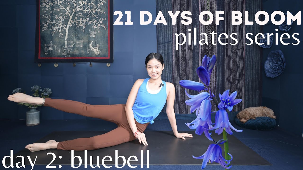 Day 2: Bluebell | FULL BODY ENERGY - 21 Days of Bloom - Pilates Workout to plant Trust