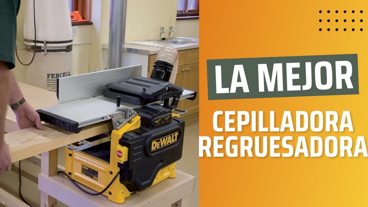🥇Las 4 Mejores Cepilladoras Regruesadoras de 2025:🥇¡Análisis Completo!