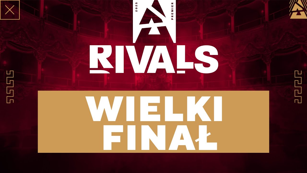 BLAST Rivals 2025 Season 2 | 18+ | Wielki Finał