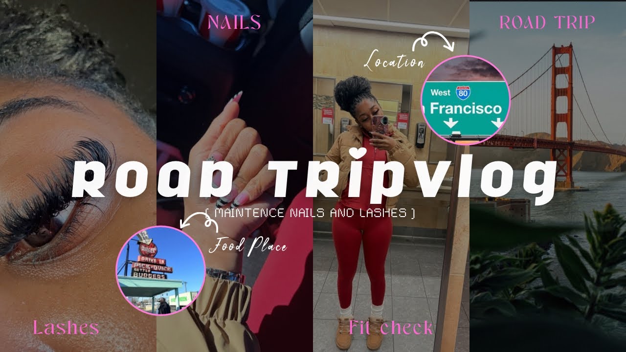 ROAD TRIP TO SAN FRANCISCO🚗| lashes, nails, food, and etc| NIJAHHVISION🖤