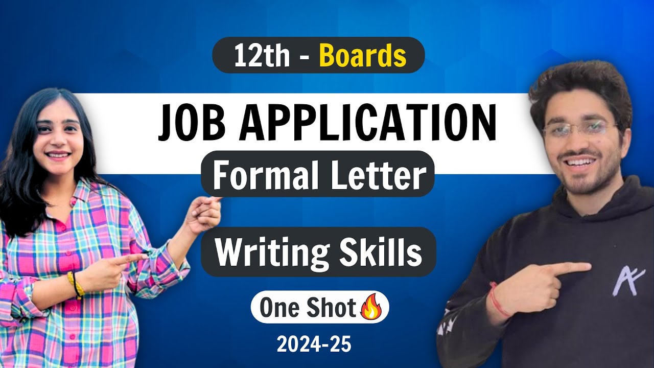 Job Application - Formal Letter | Class 12 English | NCERT for Boards | Writing Skills