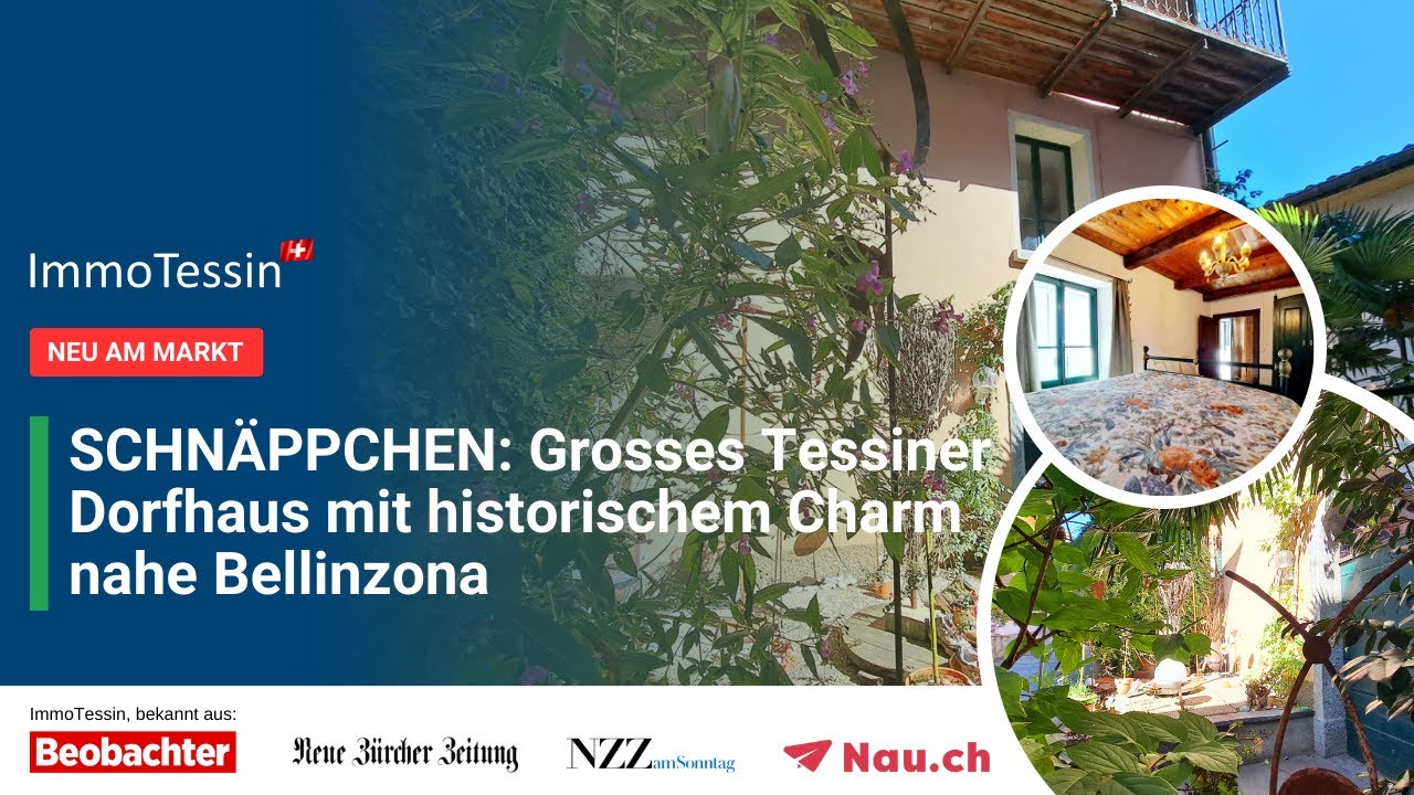 SCHNÄPPCHEN: Grosses Tessiner Dorfhaus mit historischem Charm nahe Bellinzona