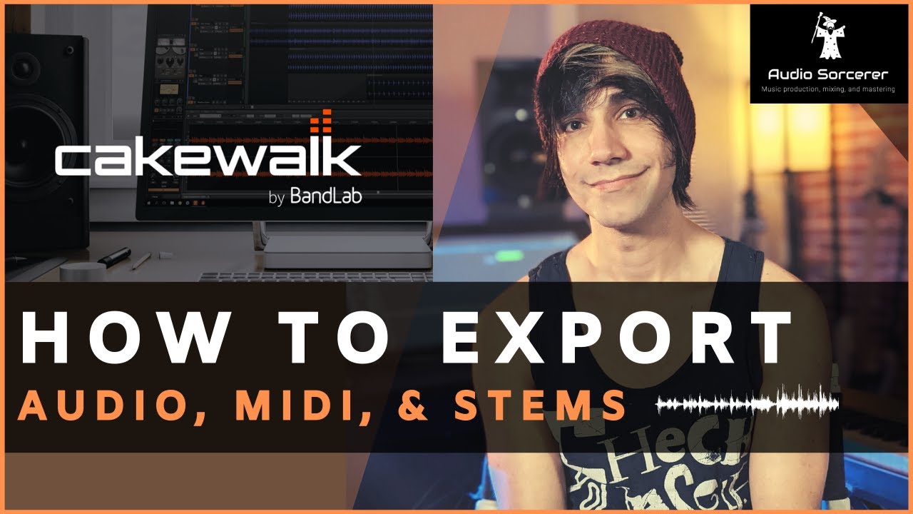 Учебное пособие по Cakewalk | Bandlab | Как экспортировать аудио, MIDI и стемы (для начинающих)