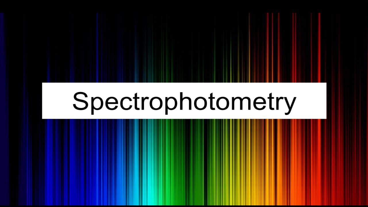 Spectrophotometry