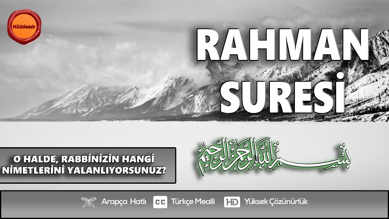 Rahman Suresi - Nasser al Qatami