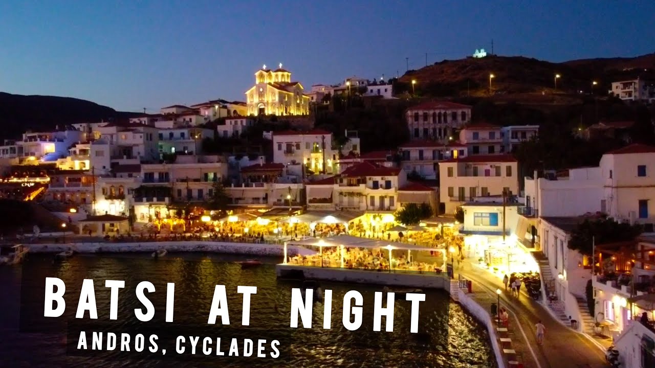 Batsi at night, Andros, Cyclades | GREECE 🇬🇷