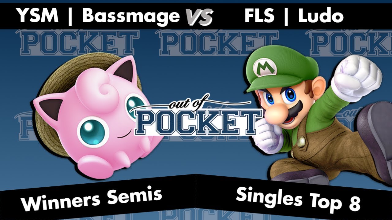 Out of Pocket - Winners Semi Finals - YSM | Bassmage (Jigglypuff) Vs. FLS | Ludo (Mario) - SSBU