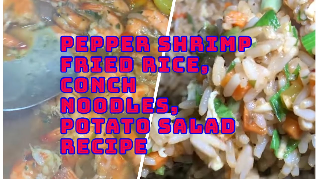 MOTHER’S DAY COOK | PEPPER SHRIMP | PEPPER CONCH | FRIED RICE | NOODLES | COOKOUT & LIME TRINI STYLE