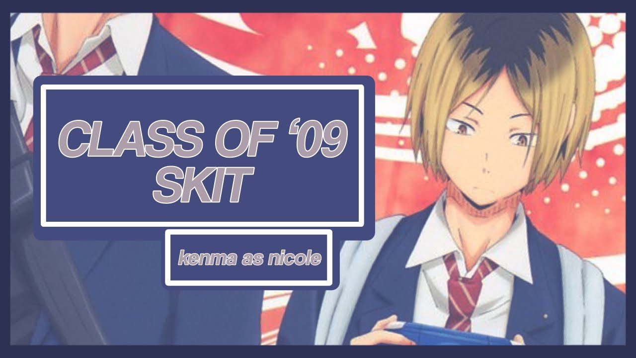 kenmas cooking🧑‍🍳 || Haikyuu x Class of ‘09