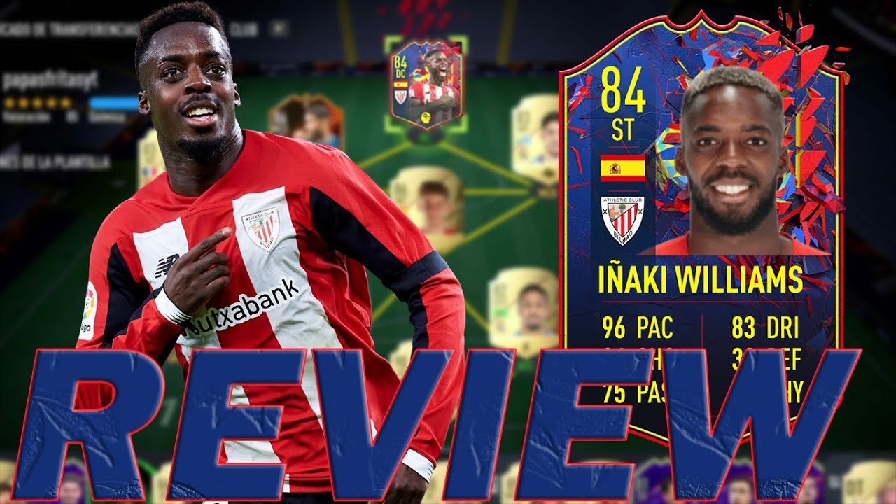 MEJOR QUE ISAK? 84 I&Ntilde;AKI WILLIAMS RECORD BREAKER ROMPE RECORDS SBC PLAYER REVIEW FIFA 22